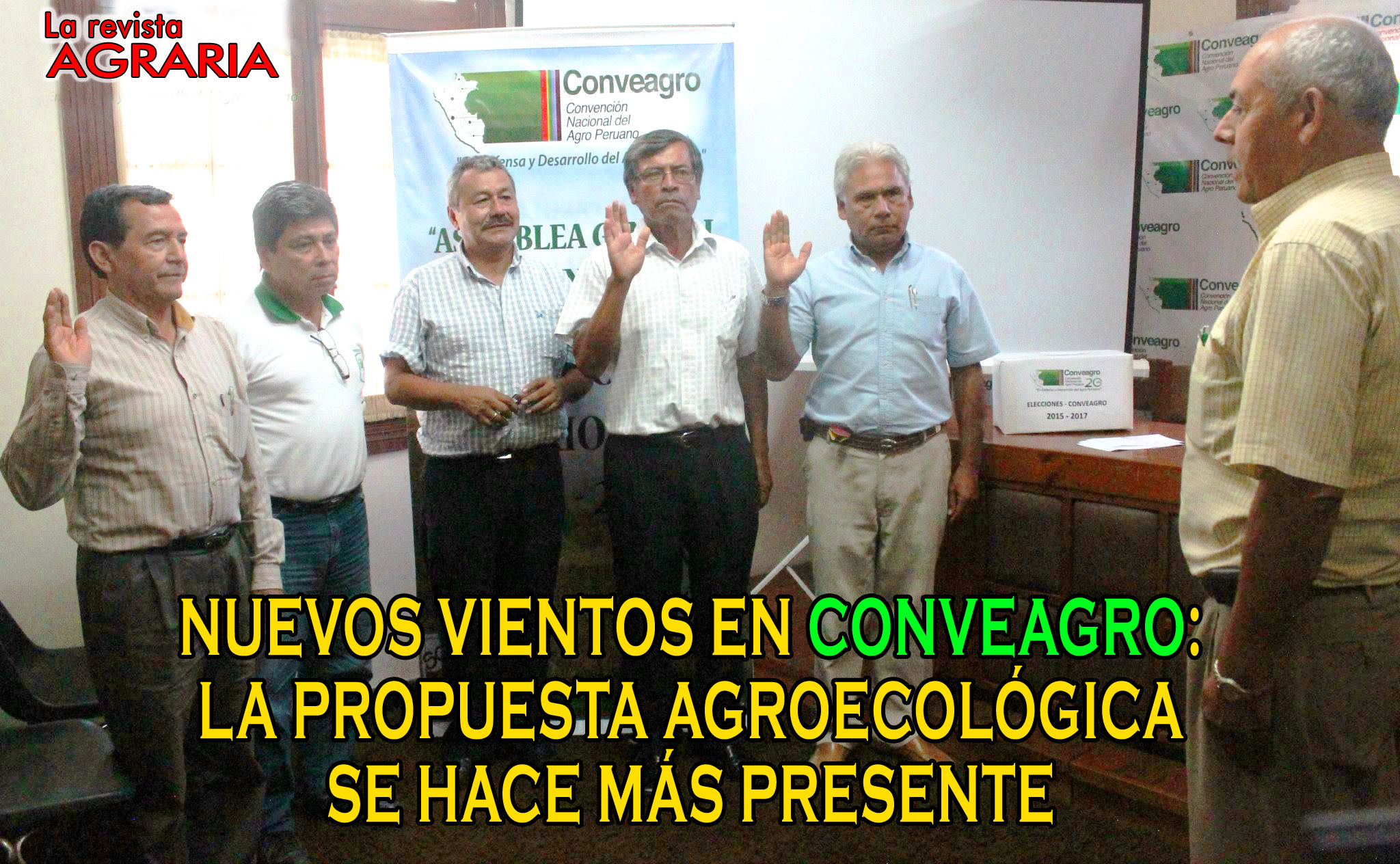 Nuevos vientos en Conveagro
: La propuesta agroecológica se hace más presente