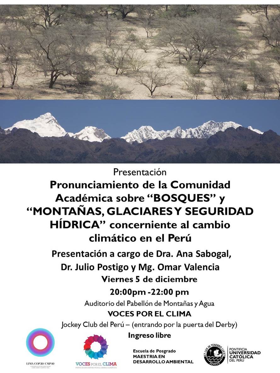 La comunidad académica se pronuncia en los temas "Bosques" y Montañas, glaciares y seguridad hídrica"