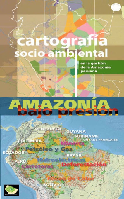 Hoy presentan “Cartografía socioambiental en la gestión de la Amazonía peruana”