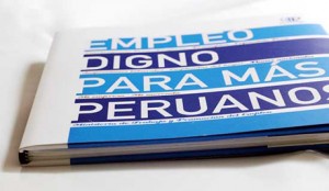 Empleo digno: Una Responsabilidad Social para el Perú 