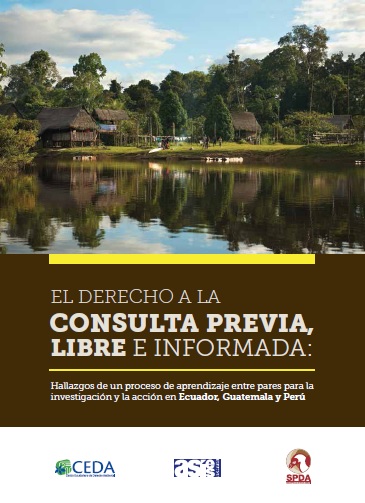 (Descarga en PDF) Libro sobre Consulta Previa en Perú, Ecuador y Guatemala