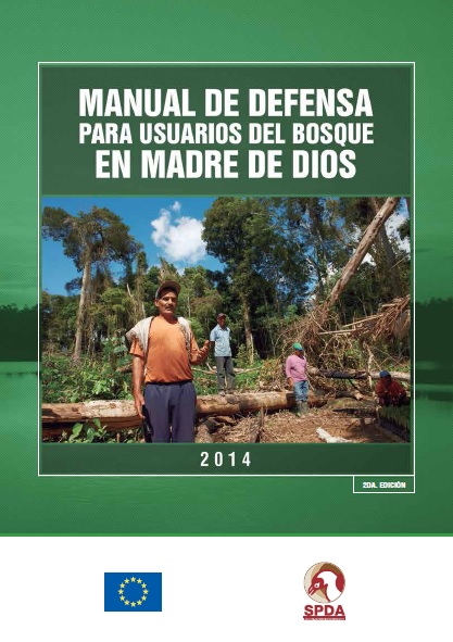 (Descarga en PDF) Segunda edición del Manual de defensa para usuarios del bosque en Madre de Dios