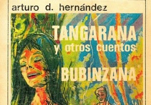 Hernández: Tangarana y otros cuentos