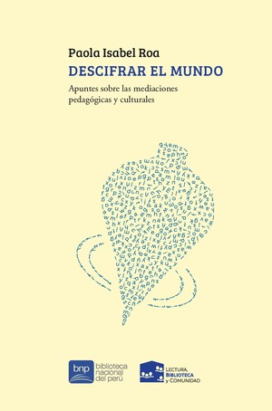 BNP presentará libro “Descifrar el mundo”