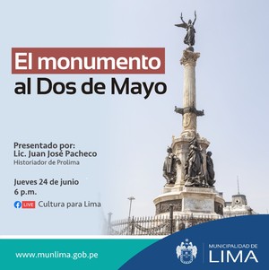 Prolima realiza hoy charla virtual “El monumento al Dos de Mayo”