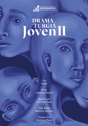 ENSAD presentará el libro “Dramaturgia Joven II”