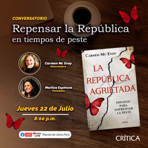 Editorial Planeta presentará conversatorio “Repensar la República en tiempos de peste”