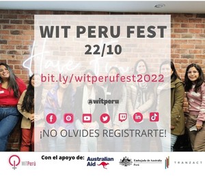 10 años de WIT Perú: Mujeres desarrollando tecnología digital