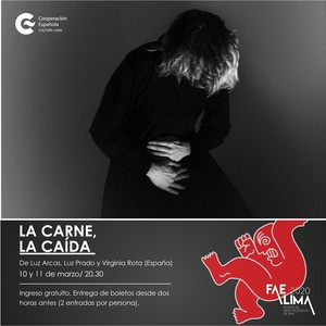 Presentarán propuesta escénica “La carne, la caída” en el Centro Cultural de España