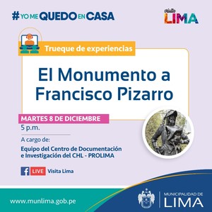 Municipalidad de Lima realizará conversatorio virtual “El monumento a Francisco Pizarro”