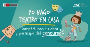 GTN lanza concurso teatral 
para niños y adolescentes “Yo hago teatro en casa”