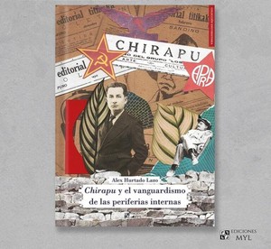 «Chirapu» y el regreso de las vanguardias