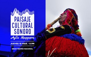 GTN presentará tradición, música y danza andina en “Paisaje Cultural Sonoro: Ayllu Maqquera”