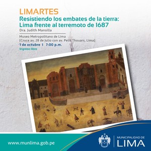 Realizarán la conferencia “Resistiendo los embates de la tierra: Lima frente al terremoto de 1687” en el MET Lima