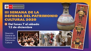 Ministerio de Cultura realizará III Semana de la Defensa del Patrimonio Cultural