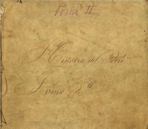 Obra manuscrita “Historia del Perú” [1848] es declarada Patrimonio Cultural de la Nación