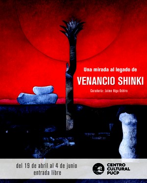 Centro Cultural PUCP inaugurará exposición “Una mirada al legado de Venancio Shinki”