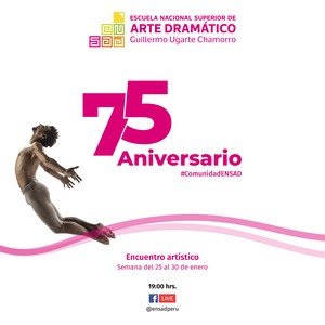 Conoce la programación por el 75 aniversario de la ENSAD