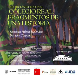 Inaugurarán exposición “Colegio Real: Fragmentos de una historia”