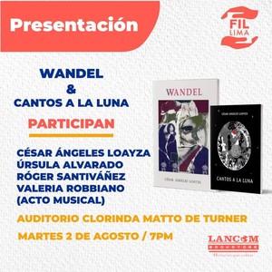 Presentarán libro “Cantos a la Luna” y “Wandel” en la Fil Lima 2022