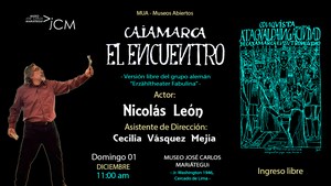 Presentarán obra de teatro “Cajamarca, el encuentro” en la Casa Museo José Carlos Mariátegui