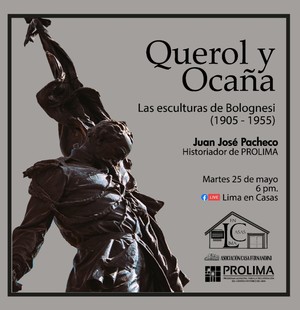 Presentarán charla virtual “Querol y Ocaña. Las esculturas de Bolognesi (1905-1955)”