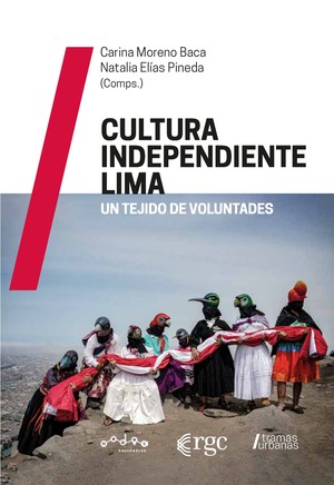 Presentarán libro “Cultura Independiente en Lima” en el Centro Cultural de España