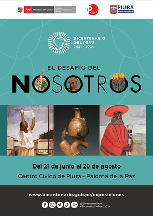 Muestra “El desafío del nosotros” se exhibe en el Centro Cívico Paloma de la Paz en Piura hasta el 20 de agosto