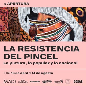 MAC Lima presentará exposición “La resistencia del pincel. La pintura, lo popular y lo nacional”