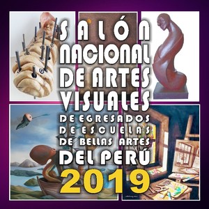 Inaugurarán el Salón Nacional de Artes Visuales de Egresados de Escuelas de Bellas Artes del Perú 2019 en Trujillo