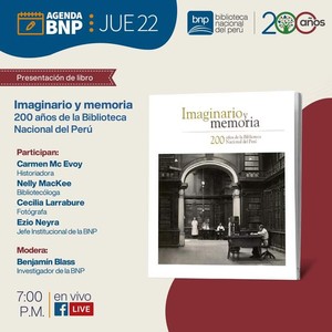 BNP presentará libro “Imaginario y Memoria: 200 años de la Biblioteca Nacional del Perú”