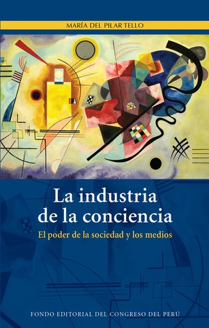 Reseña del Libro “La Industria de la Conciencia”